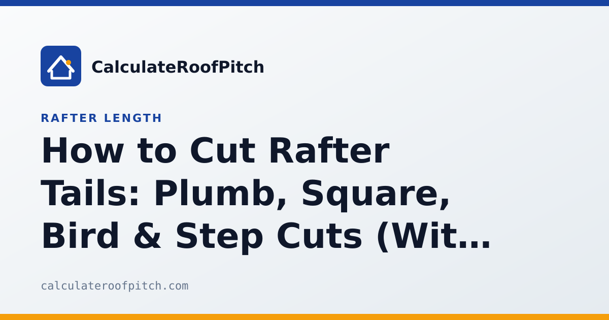 Square Rafter Tails How to Cut Rafter Tails: Plumb, Square, Bird & Step Cuts (With Diagrams)